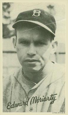 1936 Goudey Premiums-Type 1-Wide Pen Edward Moriarty # Baseball Card