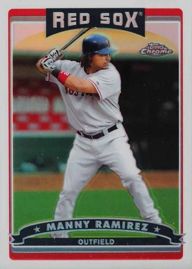 2006 Topps Chrome Manny Ramirez #23 Baseball Card