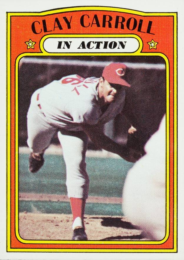 1972 Topps Clay Carroll #312 Baseball Card