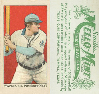 1910 Mello-Mint Honus Wagner # Baseball Card
