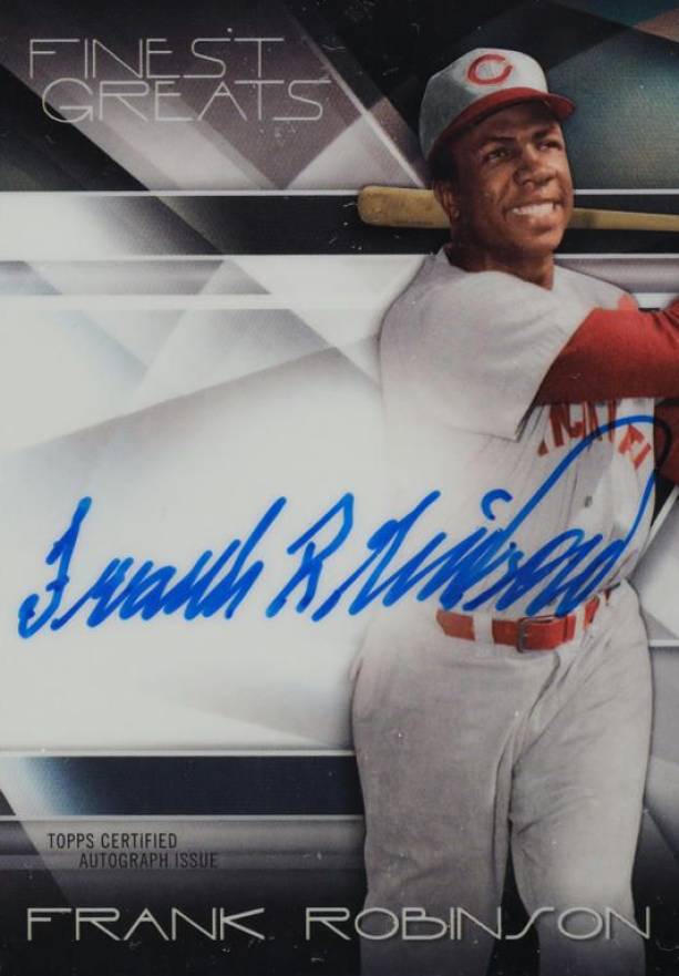2015 Finest Greats Autographs Frank Robinson #FGAFR Baseball Card