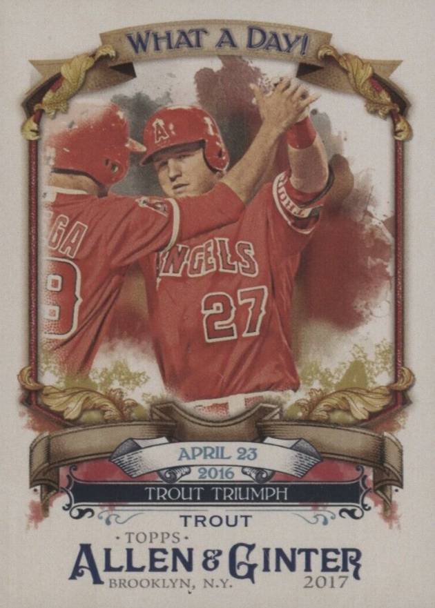 2017 Topps Allen & Ginter What A Day! Mike Trout #WAD27 Baseball Card