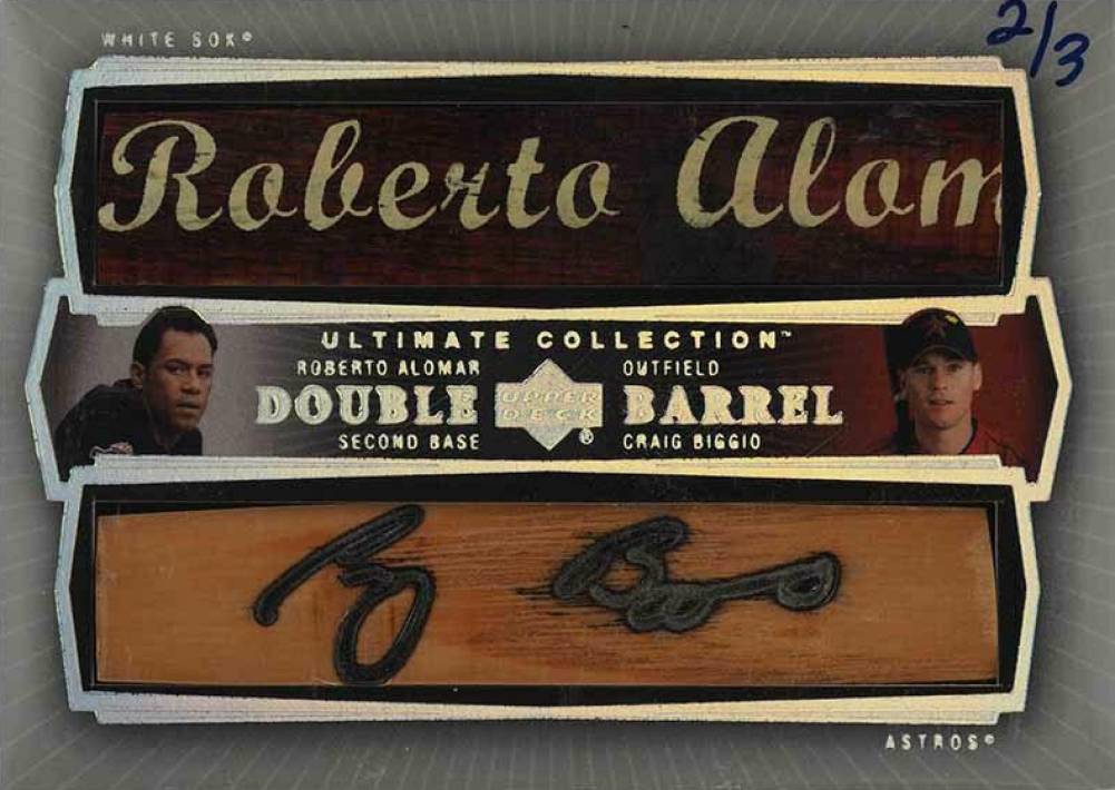 2003 Ultimate Collection Double Barrel Roberto Alomar #AB Baseball Card