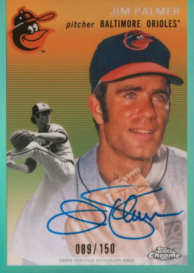 2023 Topps Chrome Platinum Anniversary Autographs Jim Palmer #JP Baseball Card