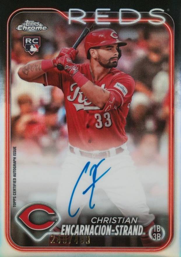 2024 Topps Chrome Rookie Autographs Christian Encarnacion-Strand #RACEN Baseball Card