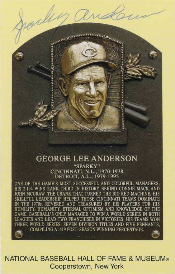 1999 Hall of Fame Autographs Sparky Anderson # Baseball Card