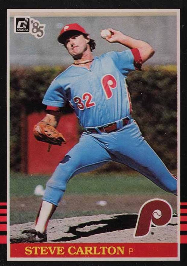 1985 Donruss Steve Carlton #305 Baseball Card
