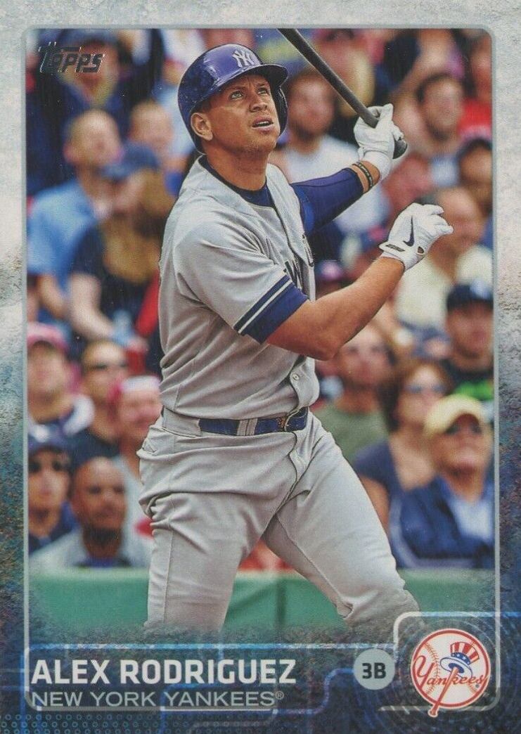 2015 Topps Alex Rodriguez #493 Baseball Card