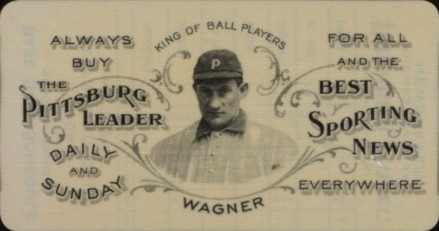 1904 Pittsburg Leader Honus Wagner Schedule Honus Wagner # Baseball Card