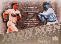 2007 Upper Deck Iron Men Ripken/Gehrig #IM13 Cal Ripken Jr./Lou Gehrig Baseball Card
