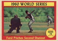 1961 Topps #311 World Series Game #6 Ford PitchesSecond Shutout Baseball Card