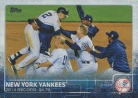 2015 Topps #697 New York Yankees Team Baseball Card