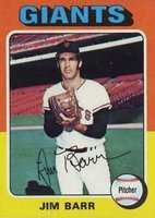 1975 Topps #107 Jim Barr Baseball Card