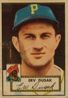 1952 Topps #183g Erv Dusak Gray back Baseball Card