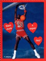 1991 Cleo Michael Jordan Valentines # Slam Dunk A Super Day! Red Border-Perforated Basketball Card