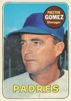 1969 Topps #74 Preston Gomez Baseball Card