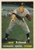 1957 Topps #150 Bob Friend Baseball Card