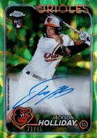 2024 Topps Chrome Update Chrome Rookie Autographs #RAJH Jackson Holliday Green/Yellow Lava Lamp Baseball Card