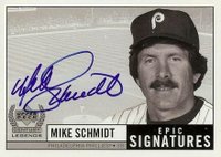 1999 Upper Deck Century Legends Epic Signatures #MS Mike Schmidt Epic Signatures Baseball Card