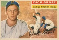 1956 Topps #24 Dick Groat White Back Baseball Card