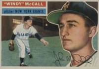 1956 Topps #44g Windy McCall Gray Back Baseball Card