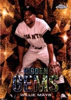 2024 Topps Hidden Gems #HG44 Willie Mays Baseball Card