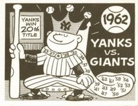 1967 Laughlin World Series #59 1962- Yankees Vs. Giants Baseball Card