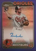 2024 Topps Chrome Rookie Autographs #RAJWE Jordan Westburg Purple Refractor Baseball Card