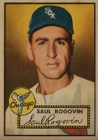 1952 Topps #159g Saul Rogovin Gray back Baseball Card
