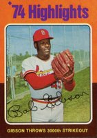 1975 Topps #3 Bob Gibson '74 Highlights Baseball Card