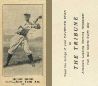 1916 Altoona Tribune #82 Hugh High Baseball Card