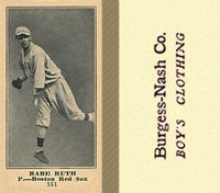 1916 Burgess-Nash Co. #151 Babe Ruth Baseball Card