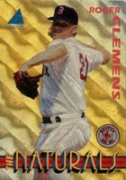 1994 Pinnacle The Naturals #25 Roger Clemens Baseball Card