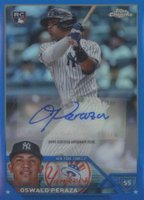 2023 Topps Chrome Update Autograph #ACOP Oswald Peraza Blue Baseball Card