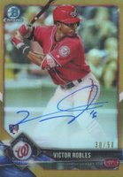 2018 Bowman Chrome Rookie Autograph #BCRAVR Victor Robles Gold Refractor Baseball Card