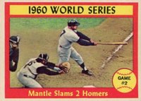 1961 Topps #307 World Series Game #2 Mantle Slams 2 Homers Baseball Card