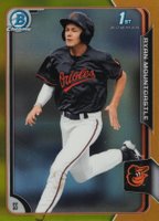 2015 Bowman Draft #80 Ryan Mountcastle Chrome-Gold Refractor Baseball Card