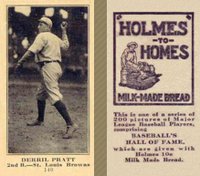 1916 Holmes for Homes Bread #140 Derril Pratt (Derrill) Correct spell Derrill Baseball Card