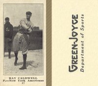 1916 Green-Joyce #27 Ray Caldwell Baseball Card