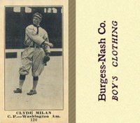 1916 Burgess-Nash Co. #120 Clyde Milan Baseball Card