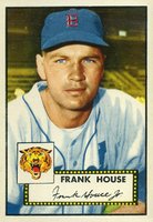 1952 Topps #146c Frank House Cream back Baseball Card