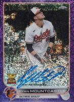 2022 Topps Chrome Veteran Autographs #CVARM Ryan Mountcastle Purple Speckle Refractor Baseball Card