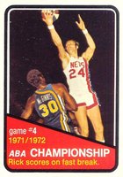 1972 Topps #244 ABA Playoffs Game #4 Rick Barry-Game 4 Basketball Card