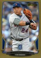 2013 Bowman #78 Miguel Cabrera Gold Baseball Card