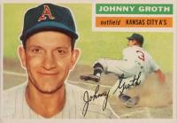 1956 Topps #279 Johnny Groth Baseball Card