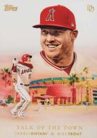 2022 Topps Dynamic Duals Talk of the Town #3 Mike Trout/Shohei Ohtani Baseball Card