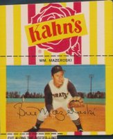 1968 Kahn's Wieners # Bill Mazeroski Small-Fielding,Hands Out Baseball Card