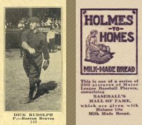 1916 Holmes for Homes Bread #149 Dick Rudolph Baseball Card