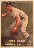 1957 Topps #12 Dick Groat Baseball Card