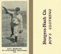 1916 Burgess-Nash Co. #128 Guy Morton Baseball Card